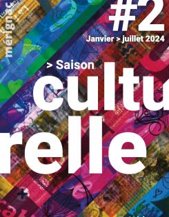 Saison culturelle - janvier à juillet