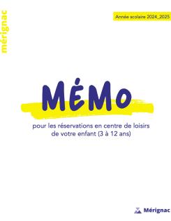 Mémo pour les réservations en centre de loisirs de votre enfant (3 à 12 ans)